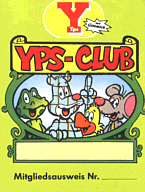 Der zweite Yps-Club Ausweis