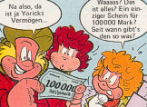 Wu&szlig;test Du schon, dass Yorick 100000 Reichsmark besitzt??